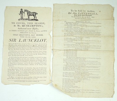 (Horses) Two Handbills - To be Sold by Auction, by Mr Tattersall, Near Hyde Park Turnpike, on Monday, the 4th May, 1807 ... single sheet printed on both sides, 37 x 25cm (approx)